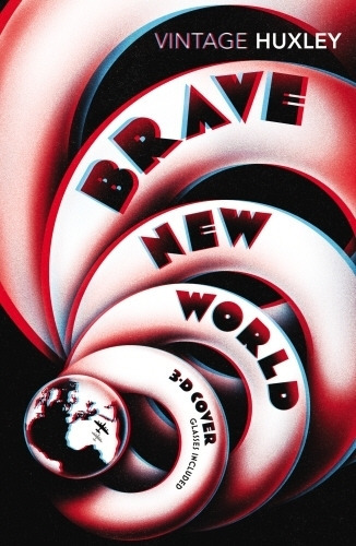 Brave New World - Special 3d Edition - Aldous Huxley, De Huxley, Aldous. Editorial Vintage, Tapa Blanda En Inglés Internacional