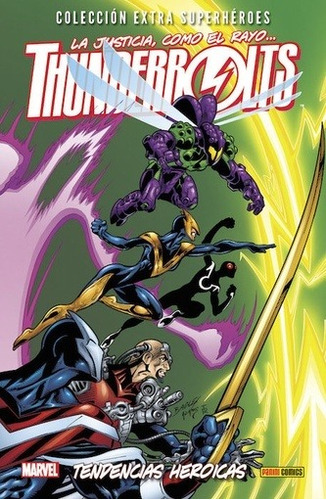 Comic Coleccion Thunderbolts # 04. Tendencias Heroicas