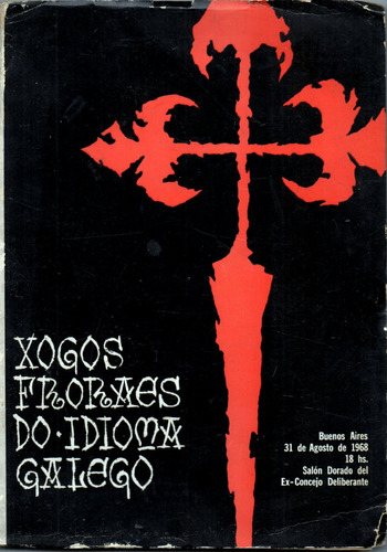 Xogos Froraes Do Idioma Galego En Buenos Aires          1968