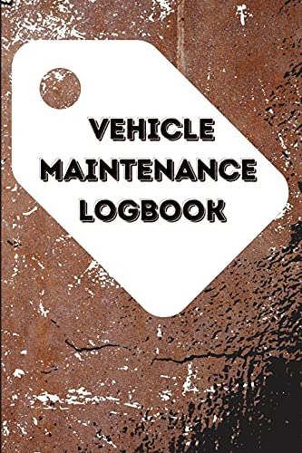 Vehicle Maintenance Log Book (en Inglés) / Parker, Jack