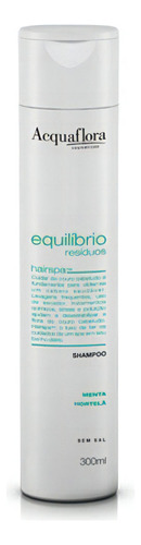 Acquaflora Equilíbrio Resíduos Shampoo 300ml