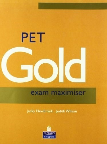 Pet Gold Exam Maximiser S/respuestas [ed/2004] - Newbrook /