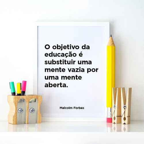 Quadro Frases Malcolm Forbes Pedagogia Professores 20x30 | MercadoLivre Quadro Frases Malcolm Forbes Pedagogia Professores 20x30 | MercadoLivre