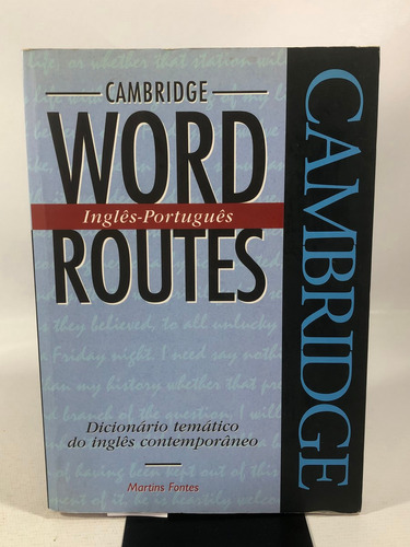Livro Cambridge Word Routes Inglês - Português O659