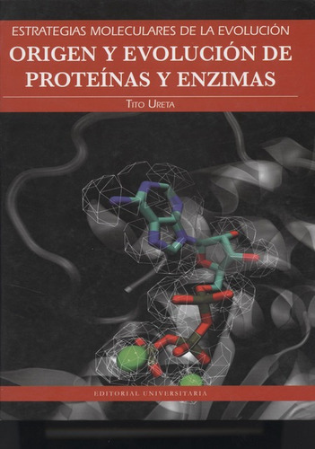 Libro Origen Y Evolucion De Proteinas Y Enzimas