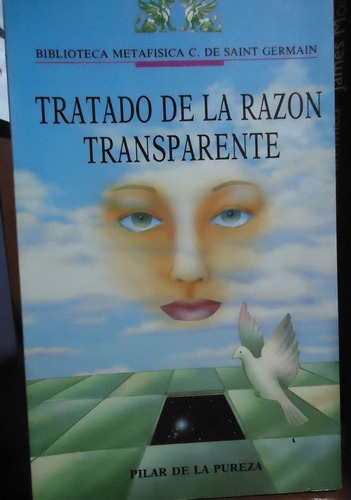 Tratado De La Razon Transparente