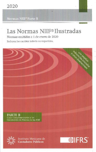 Libro Las Normas Niif Ilustradas 2020 - 3 Tomos De Imcp Inst