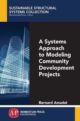 Libro A Systems Approach To Modeling Community Developmen...