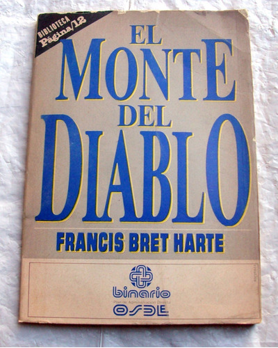 El Monte Del Diablo * F. Bret Harte / Biblioteca Pagina 12