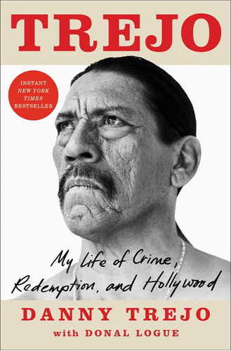 Libro Trejo: My Life Of Crime, Redemption, En Ingles