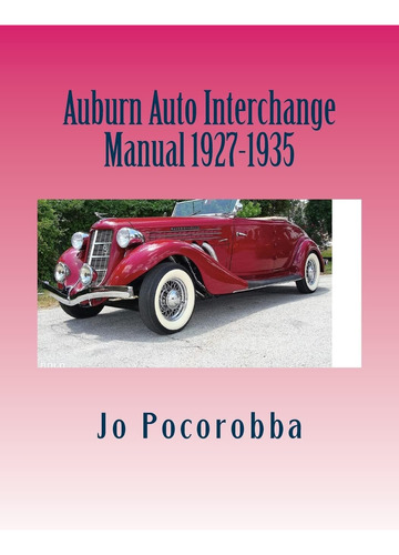 Libro: En Ingles Auburn Auto Interchange Manual 1927 1935