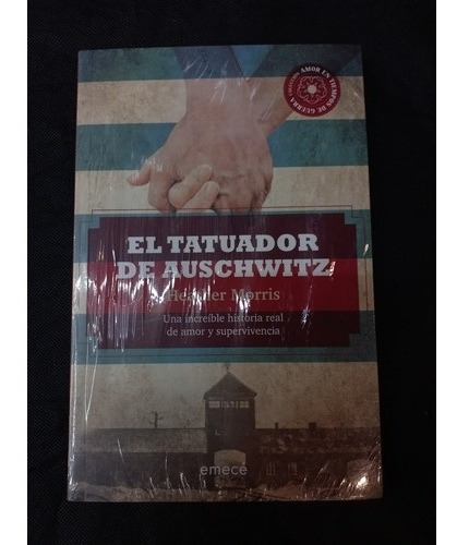 El Tatuador De Auschwitz - Heather Morris 