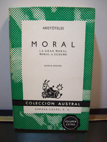 Adp Moral La Gran Moral Moral A Eudemo Aristoteles / Austral