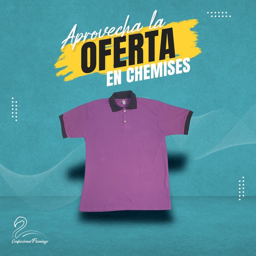 Chemises En Oferta, Hasta Agotarse La Existencia.