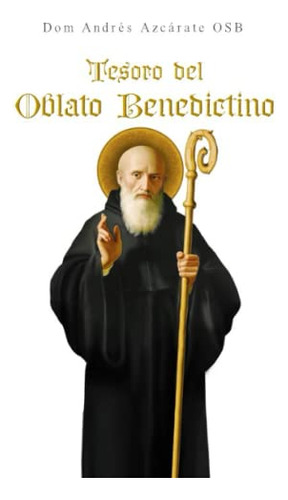 Tesoro Del Oblato Benedictino