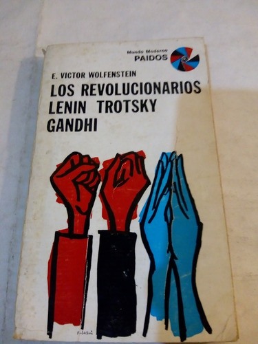 Los Revolucionarios Lenin Trotsky Gandhi V Wolfenstei