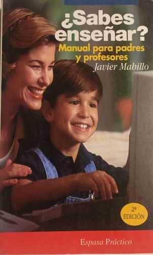 Libro Sabes Enseñar ? Manual Para Padres Y Profesores