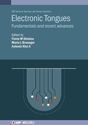 Libro Electronic Tongues : Fundamentals And Recent Advanc...