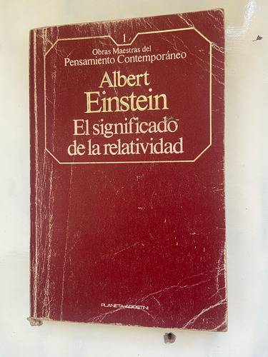 Albert Einstein El Significado De La Relatividad 