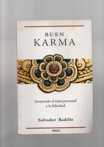 B - Salvador Badillo - Buen Karma