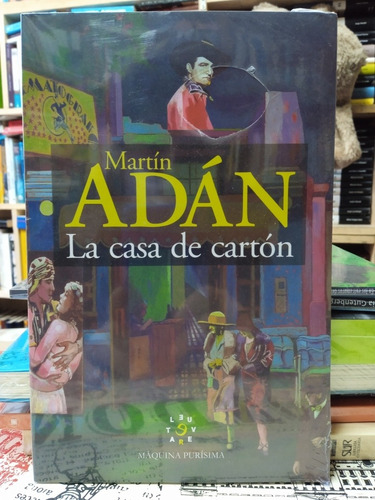 Martín Adán - La Casa De Cartón 