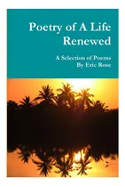 Comprar Libro: Poesía De Una Vida Renovada: Una Selección De Poemas