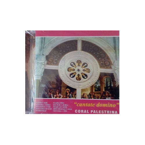 Cd Coral Palestrina -  Cantate Domino  