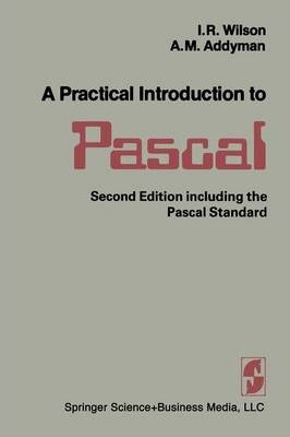 Libro A Practical Introduction To Pascal - I.r. Wilson