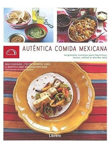 Autentica Comida Mexicana