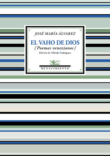 Libro El Vaho De Dios - Ãlvarez, Josã© Marã­a