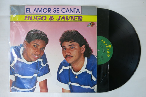 Vinyl Vinilo Lp Acetato Hugo Y Javier El Amor Se Canta