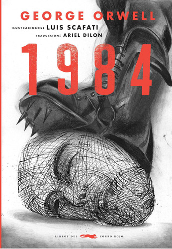 1984, de Orwell, George. Serie Adulto Editorial Libros del Zorro Rojo, tapa blanda en español, 2021