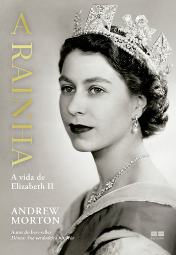 A Rainha, De Andrew Morton. Editora Bestseller, Capa Mole Em Português