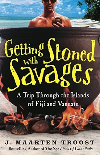 Book : Getting Stoned With Savages A Trip Through The...