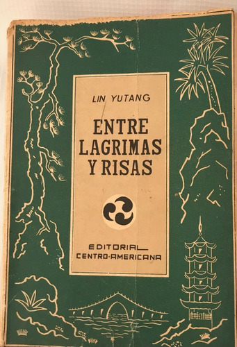 Lin Yutang Entre Lágrimas Y Risas