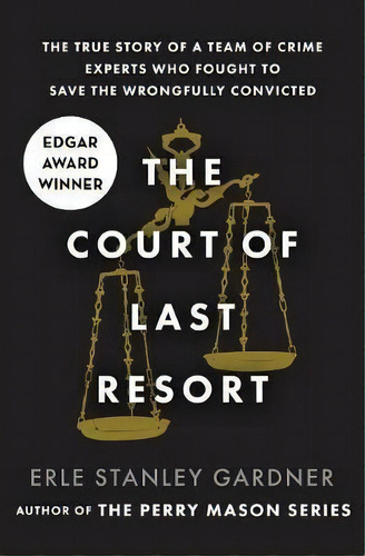 The Court Of Last Resort, De Erle Stanley Gardner. Editorial Open Road Media, Tapa Blanda En Inglés