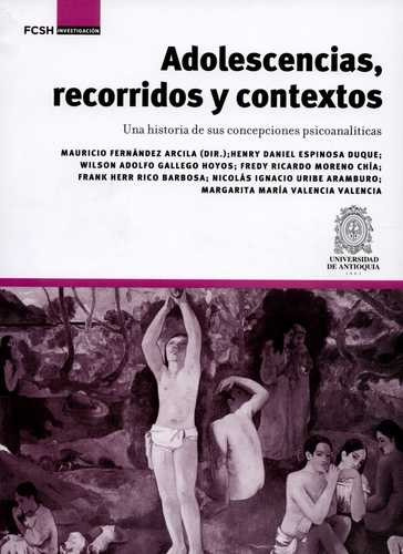 Libro Adolescencias, Recorridos Y Contextos. Una Historia D