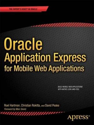 Libro Oracle Application Express For Mobile Web Applicati...