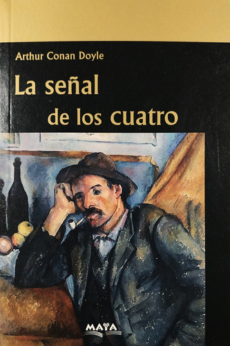 La Señal De Los Cuatro - Arthur Conan Doyle