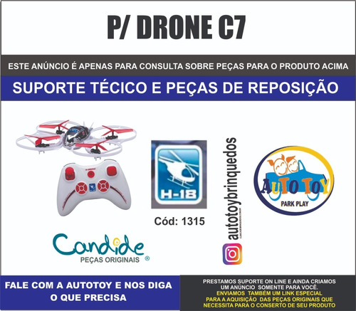 Drone C7 1315 - H-18 - Verde - Candide - Peças De Reposição