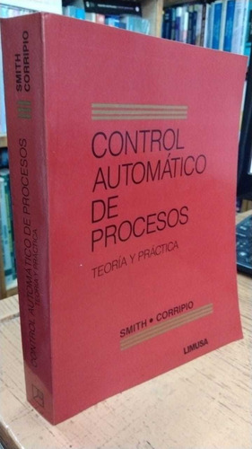 Control Automático De Procesos - Corripio