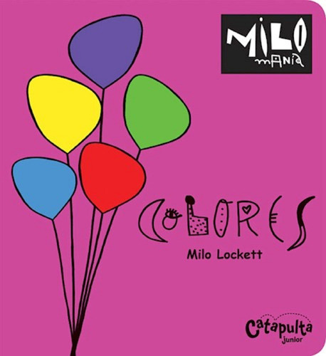 Milomania Colores  - Lockett - Catapulta 