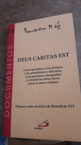 Carta Apostólica Deus Caritas Est - Benedicto Xvi