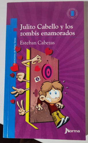 Julio Cabello Y Los Zombis Enamorados