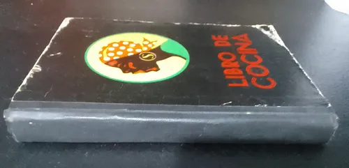 Libro De Cocina Cia. Sansinea Soc.anónima (Usado)