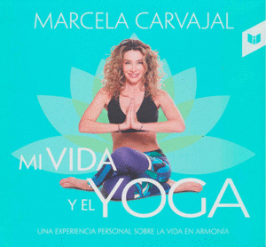 Libro Mi Vida Y El Yoga