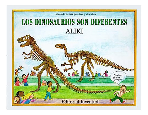 Dinosaurios (td) Son Diferentes, Los - Aliki - #c