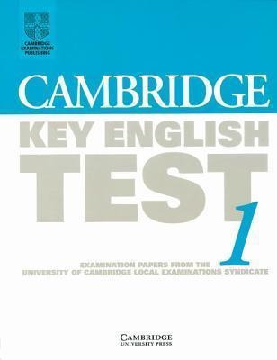 Cambridge Key English Test 1 - Ket Examination Papers