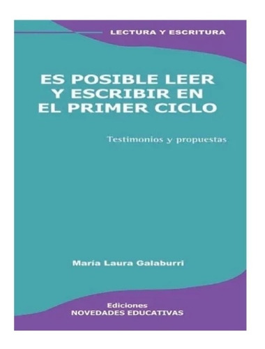 Es Posible Leer Y Escribir En El Primer Ciclo Nuevo!