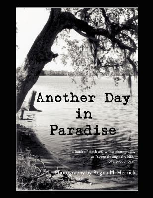 Libro Another Day In Paradise: A Book Of Black And White ...